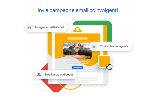 Invia campagne email coinvolgenti con Google Workspace Individual