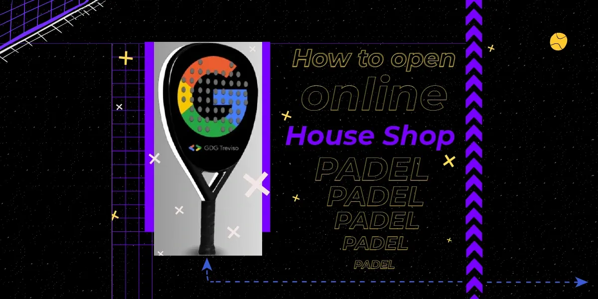 Attività Padel: come aprire un negozio online