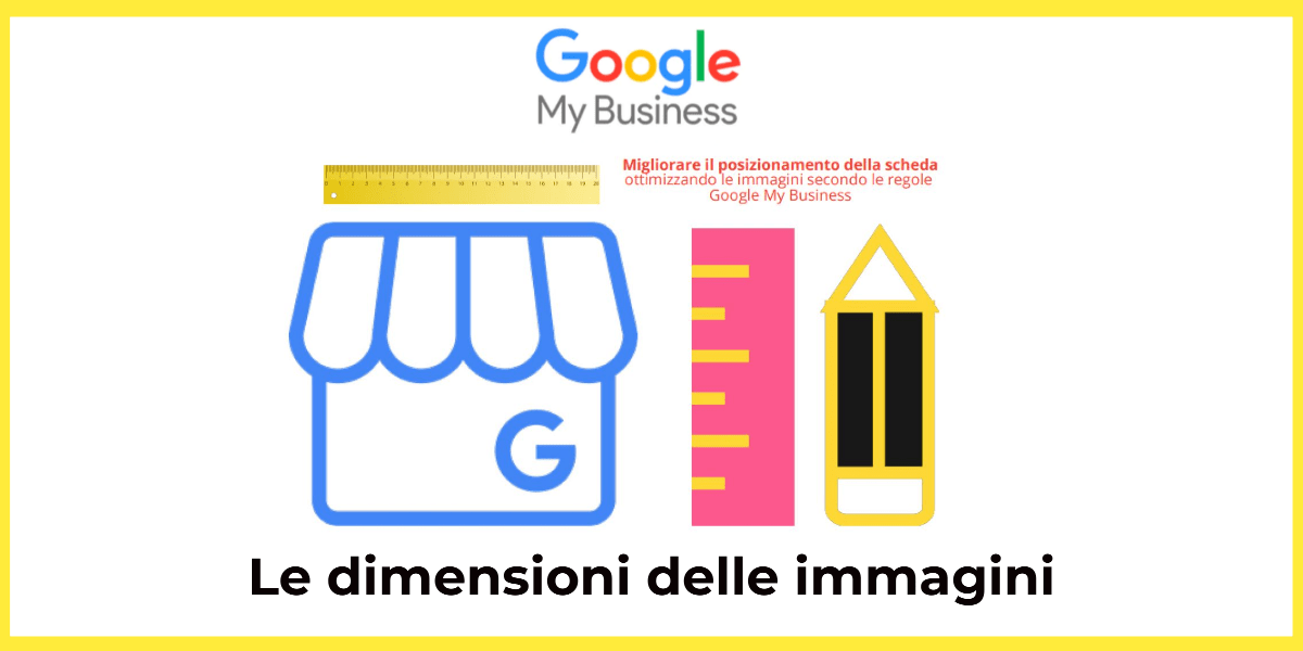 Le dimensioni delle immagini per Google My Business